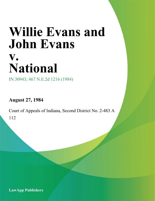 Willie Evans and John Evans v. National