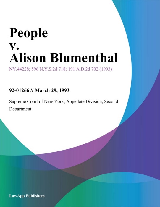 People v. Alison Blumenthal
