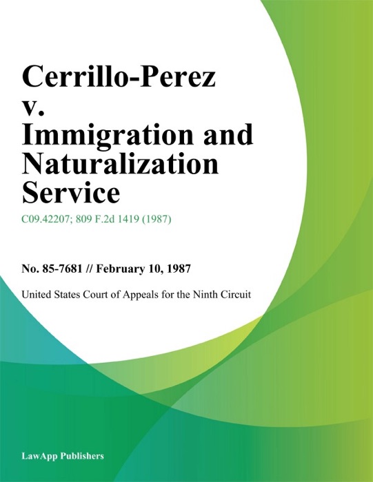 Cerrillo-Perez v. Immigration and Naturalization Service