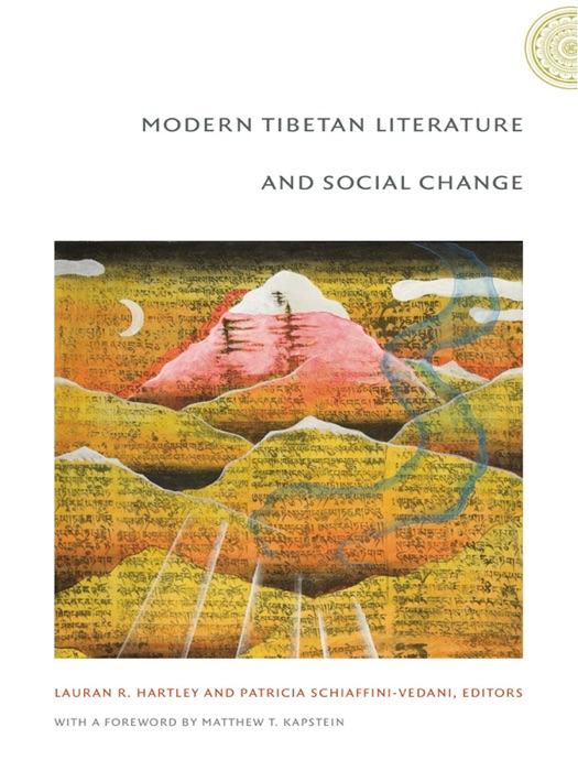 Modern Tibetan Literature and Social Change