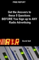 Free Report - Get The Answers To These 5 Questions Before You Sign Up To Any Radio Advertising