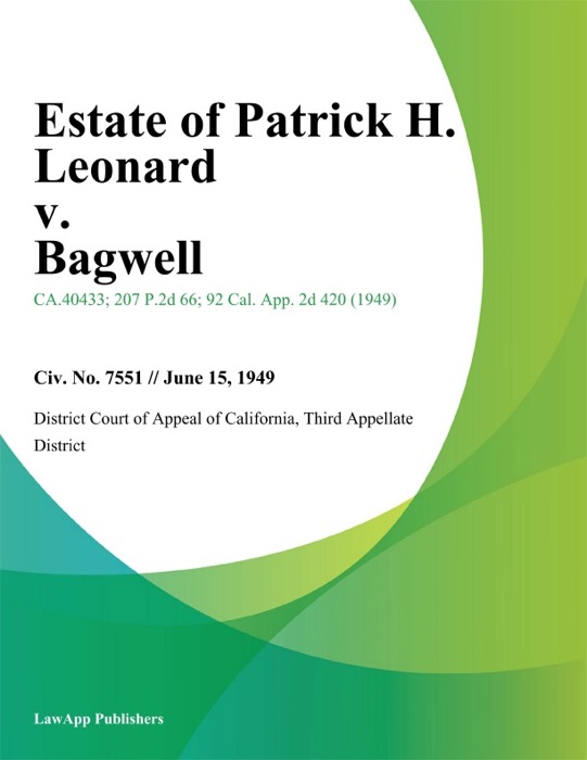 Estate of Patrick H. Leonard v. Bagwell