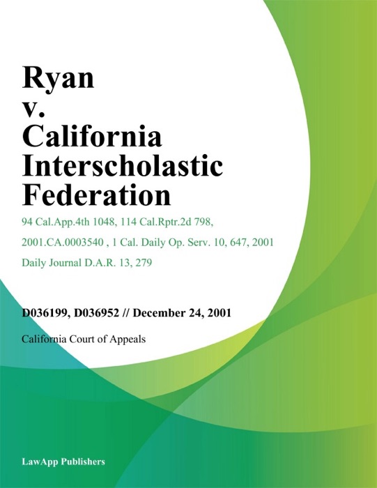 Ryan V. California Interscholastic Federation