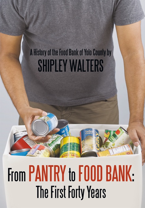 From Pantry To Food Bank: The First Forty Years