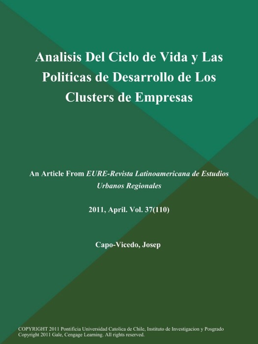 Analisis Del Ciclo de Vida y Las Politicas de Desarrollo de Los Clusters de Empresas