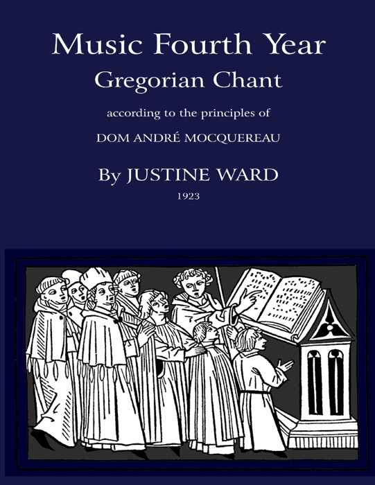 Music Fourth Year Greogrian Chant