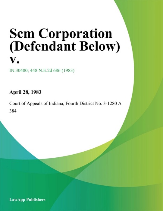 Scm Corporation (Defendant Below) V.