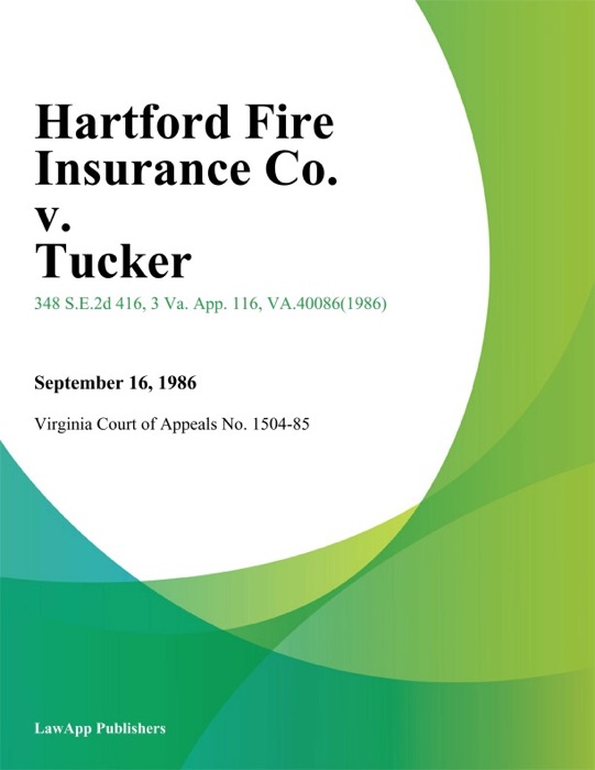 Hartford Fire Insurance Co. v. Tucker