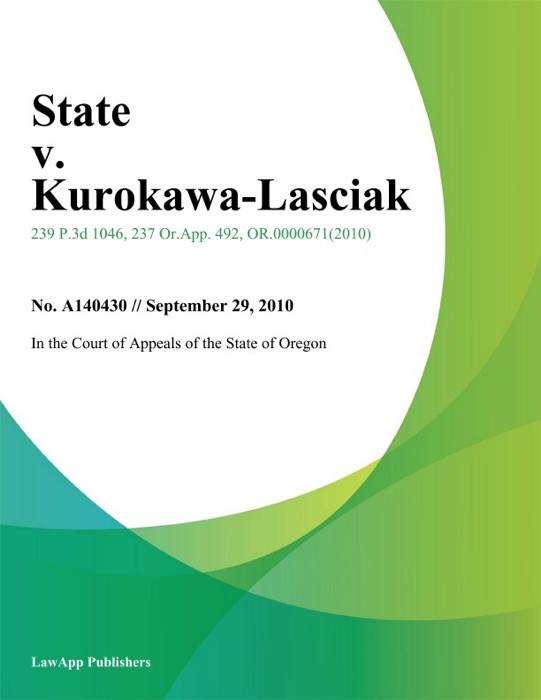 State v. Kurokawa-Lasciak