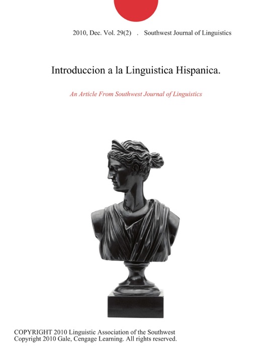 Introduccion a la Linguistica Hispanica.