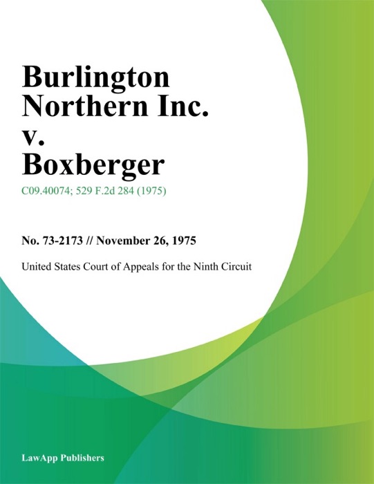 Burlington Northern Inc. v. Boxberger