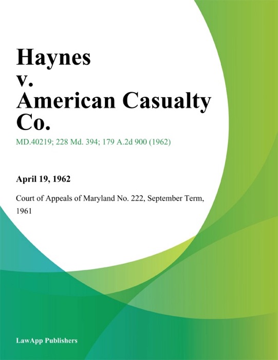 Haynes v. American Casualty Co.