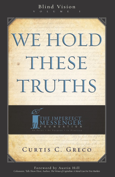 We Hold These Truths