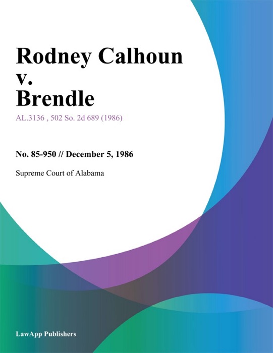 Rodney Calhoun v. Brendle