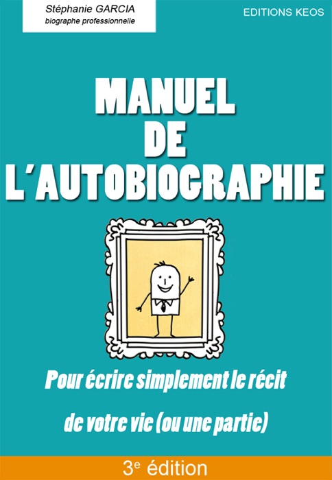 Manuel de l'autobiographie