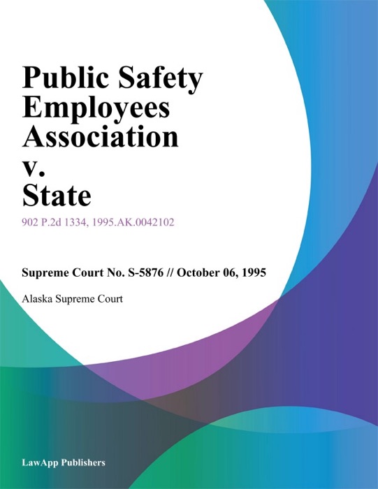 Public Safety Employees Association v. State