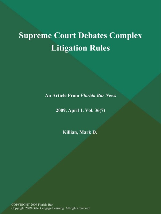 Supreme Court Debates Complex Litigation Rules