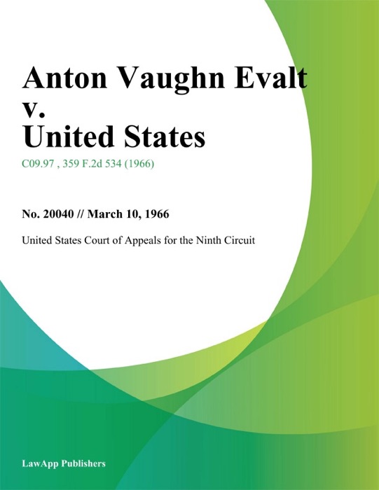 Anton Vaughn Evalt v. United States