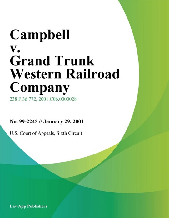 Campbell V. Grand Trunk Western Railroad Company