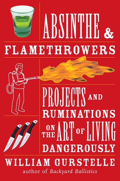 Absinthe & Flamethrowers