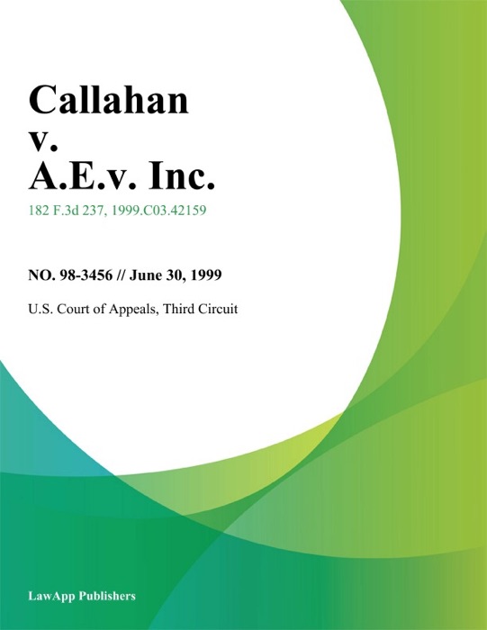 Callahan V. A.E.V. Inc.