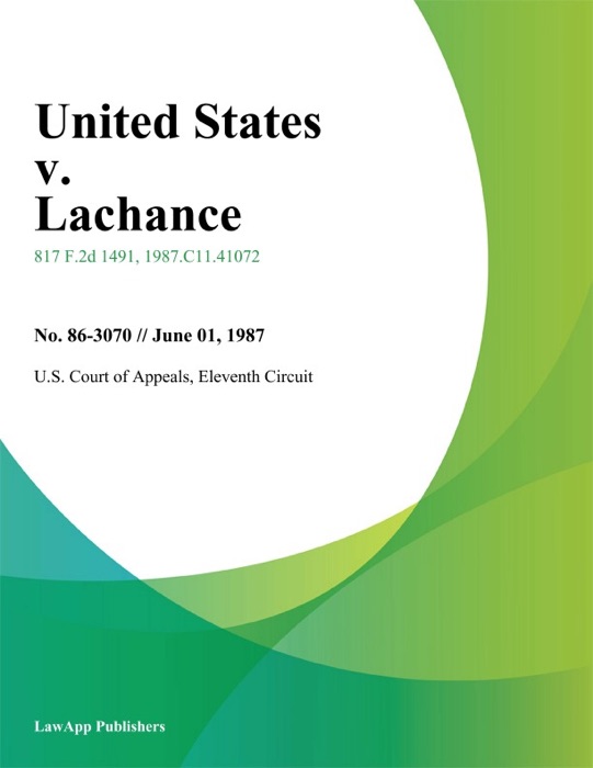 United States v. Lachance