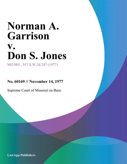 Norman A. Garrison v. Don S. Jones