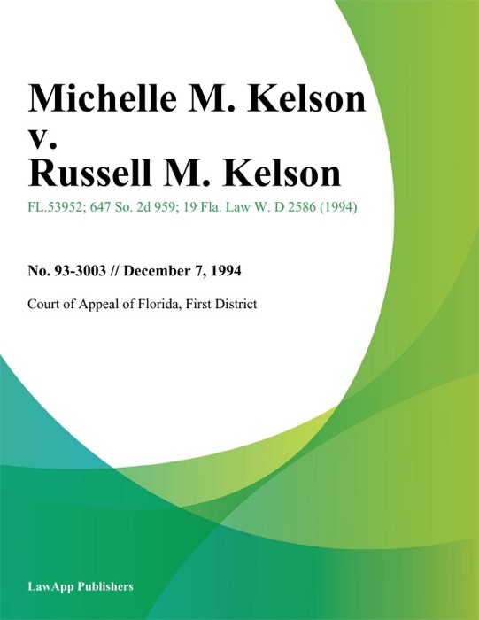 Michelle M. Kelson v. Russell M. Kelson