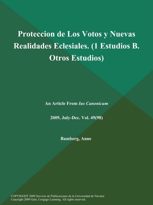 Proteccion de Los Votos y Nuevas Realidades Eclesiales (1 Estudios: B. Otros Estudios)