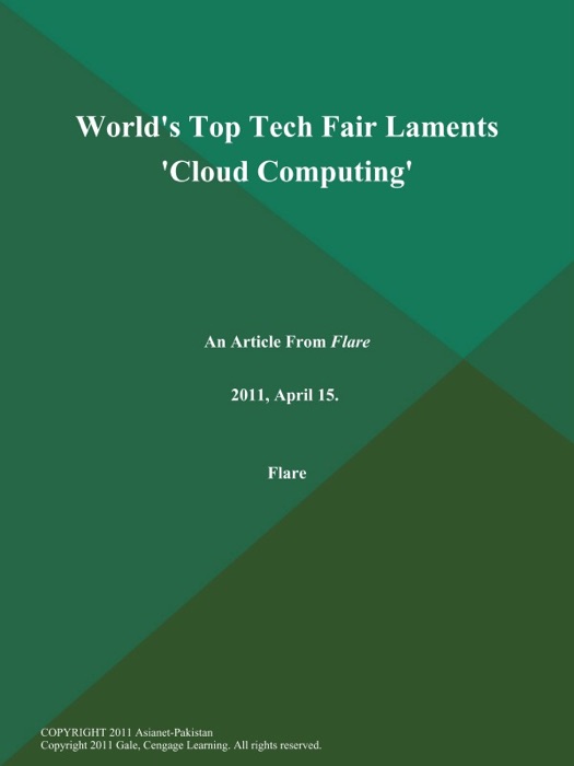 World's Top Tech Fair Laments 'Cloud Computing'