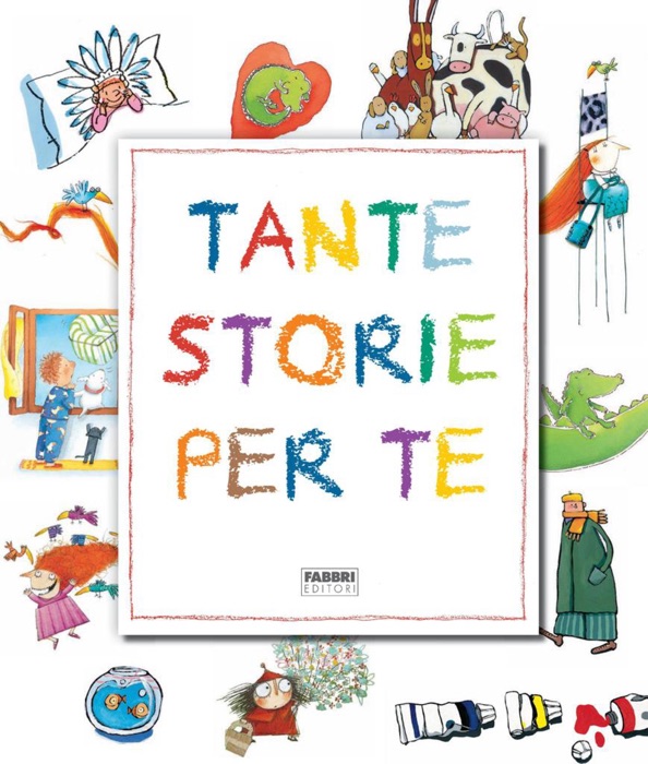 Tante storie per te