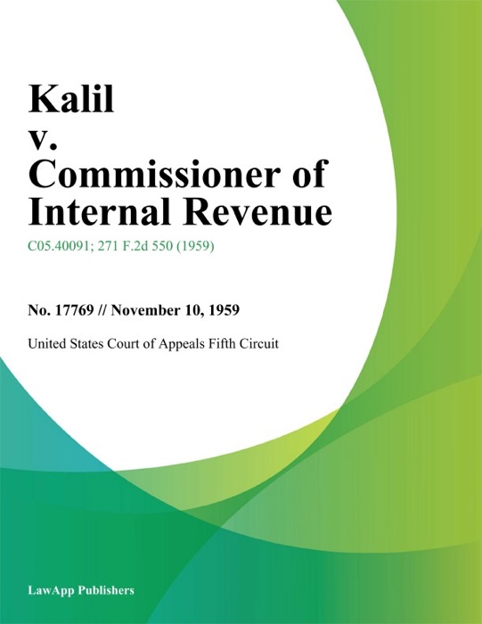 Kalil v. Commissioner of Internal Revenue