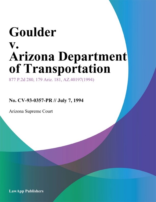 Goulder v. Arizona Department of Transportation