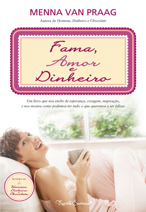 Fama, Amor e Dinheiro