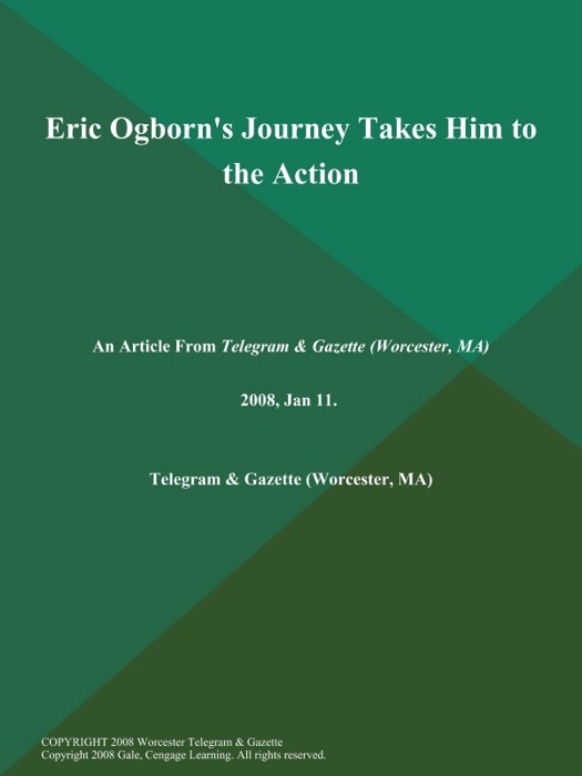 Eric Ogborn's Journey Takes Him to the Action