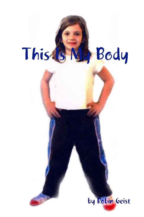 This Is My Body