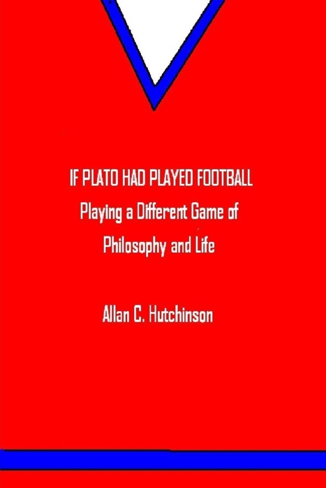 If Plato Had Played Football