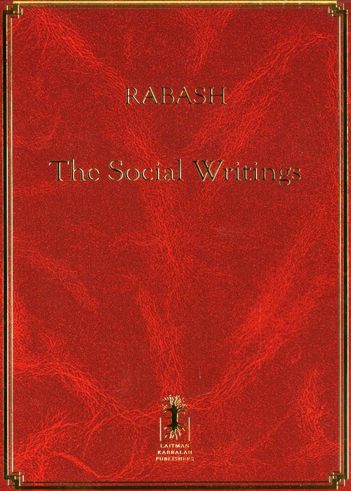 Rabash--The Social Writings