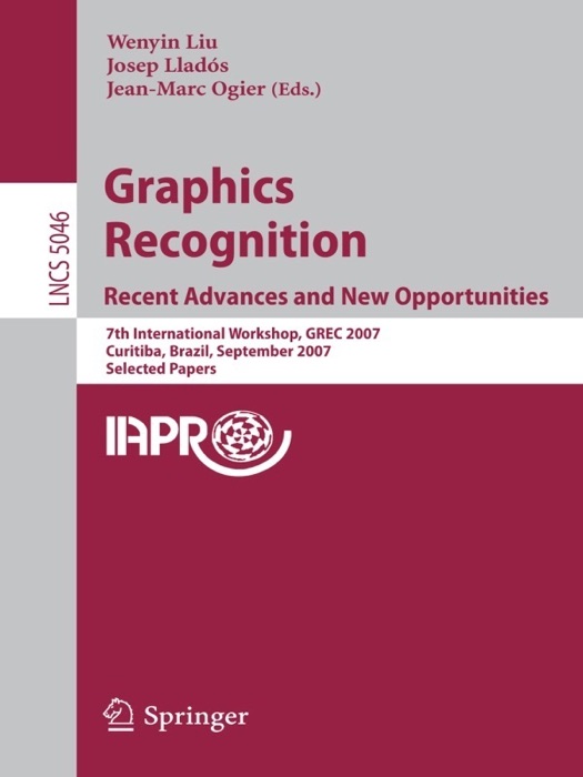 Graphics Recognition. Recent Advances and New Opportunities