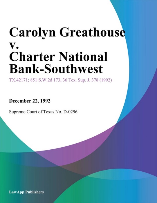 Carolyn Greathouse v. Charter National Bank-Southwest