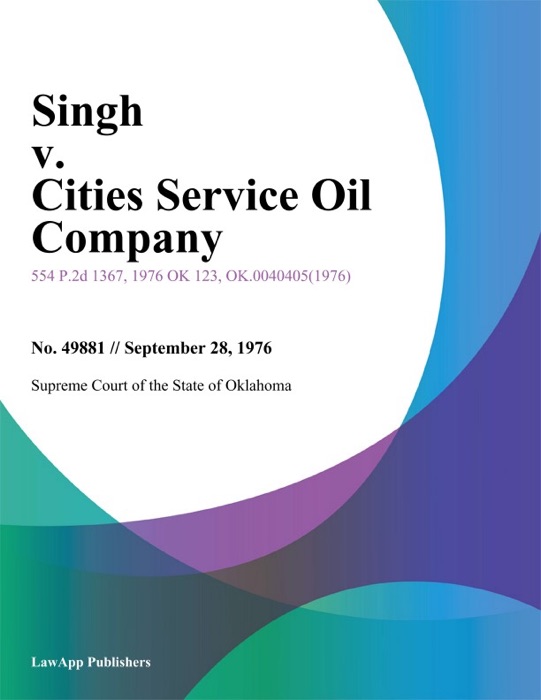 Singh v. Cities Service Oil Company