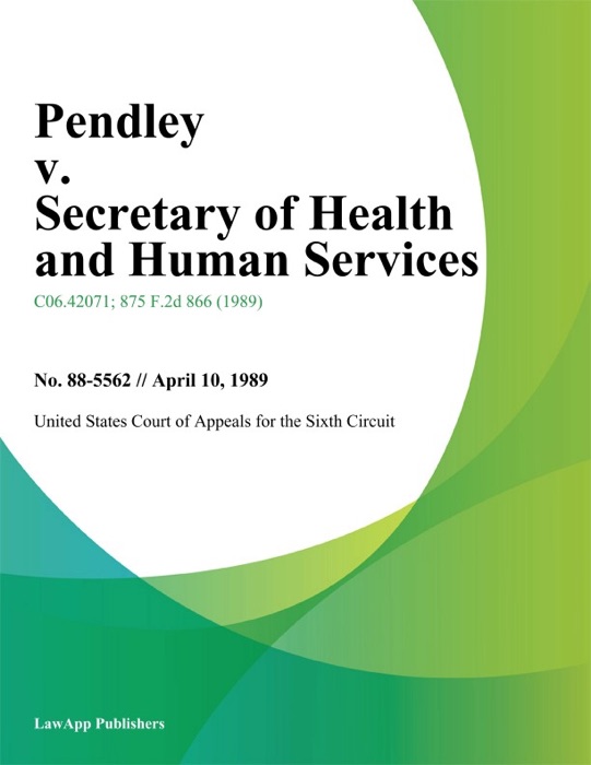 Pendley v. Secretary of Health And Human Services.