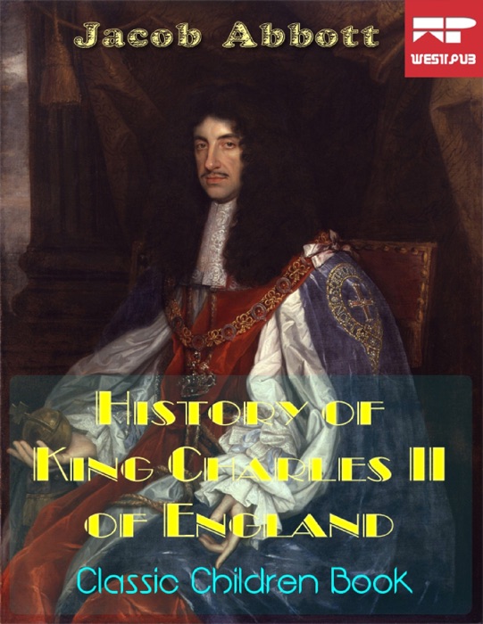 History of King Charles the Second of England