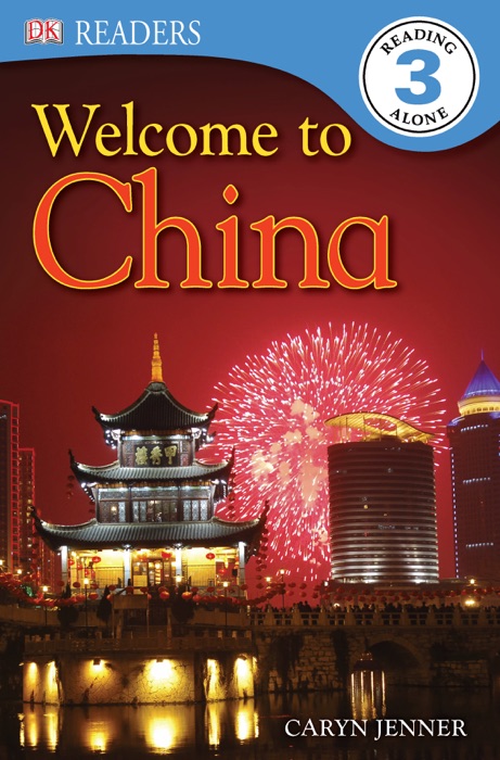 DK Readers L3: Welcome to China (Enhanced Edition)