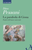 La parabola di Giona - Dino Pessani