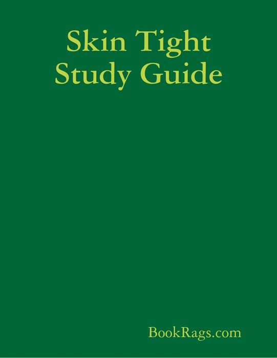 Skin Tight Study Guide