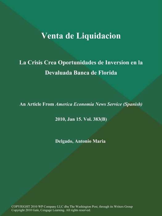 Venta de Liquidacion: La Crisis Crea Oportunidades de Inversion en la Devaluada Banca de Florida