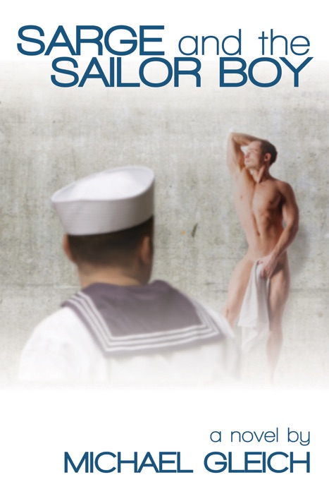Sarge and the Sailor Boy