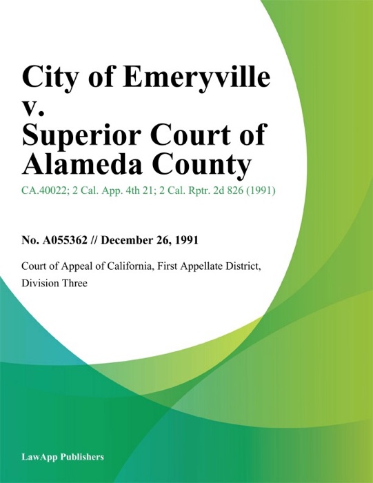 City of Emeryville v. Superior Court of Alameda County