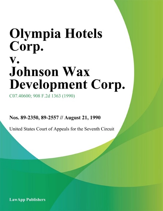 Olympia Hotels Corp. v. Johnson Wax Development Corp.